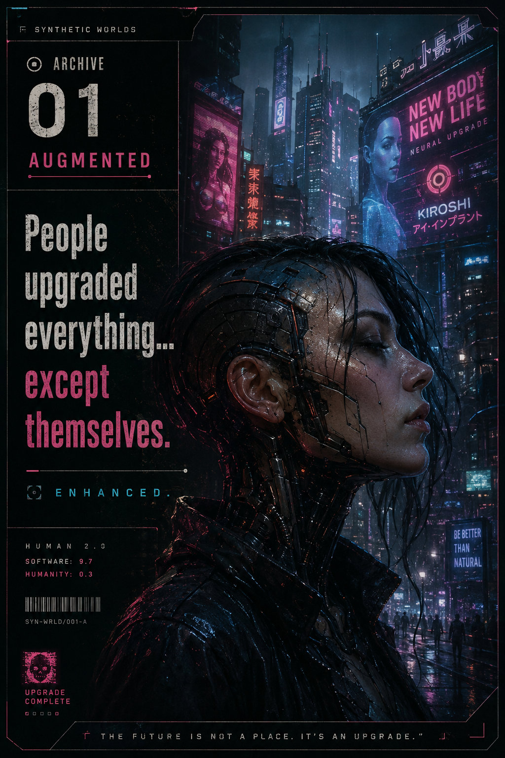 Synthetic Worlds, artwork 1 of 18. People upgraded everything except themselves.